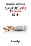 Скачать торрент 2 сезона сериала Диета из Санта-Клариты (Выйдет в 2018-м)